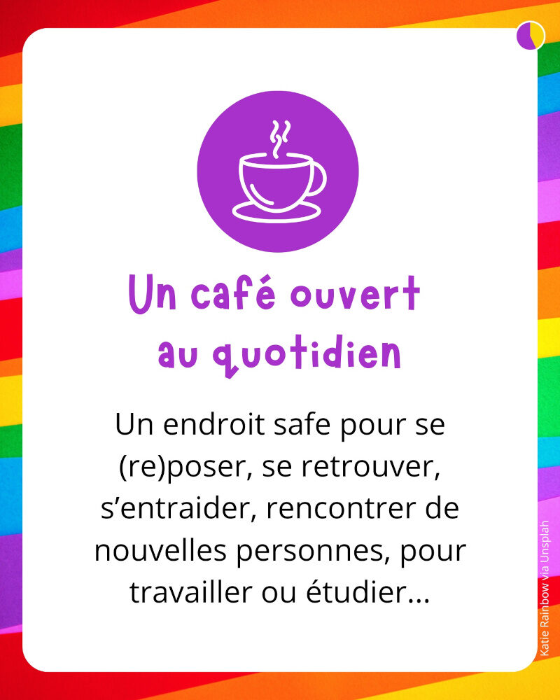Un café ouvert au quotidien
